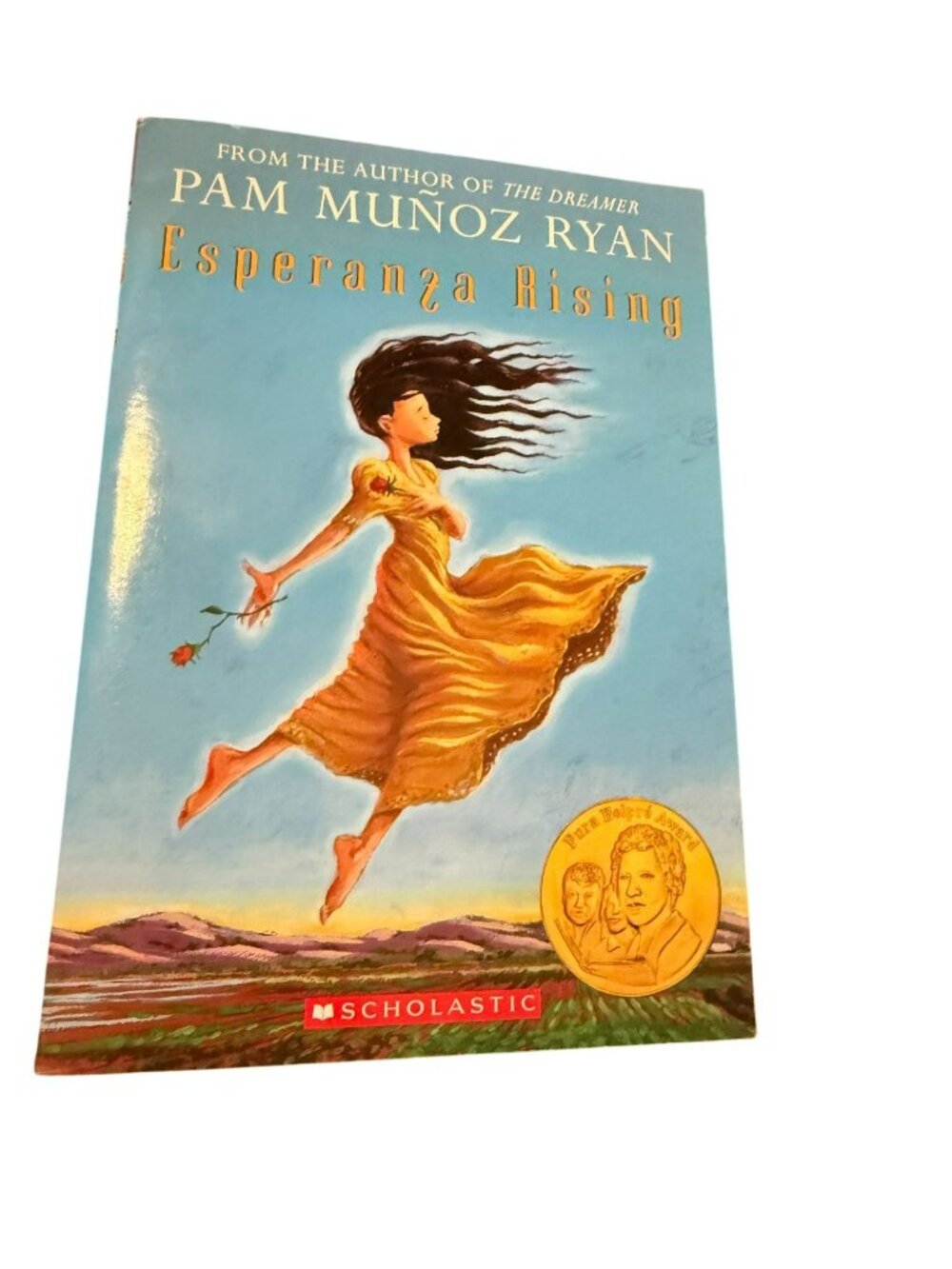 Esperanza Rising By Pam Muñoz Ryan Paperback Scholastic Pura Belpré Award Winner